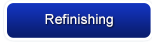 Refinishing